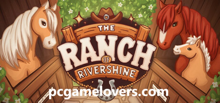 Ranch of Rivershine