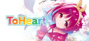 ToHeart Emotional School Life & Dating Simulator
