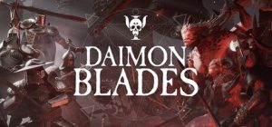 DAIMON BLADES Action RPG Epic Sword Combat Game