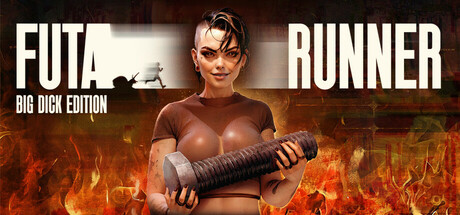 FUTA RUNNER: Big Dick Edition By Evil Boobs Cult